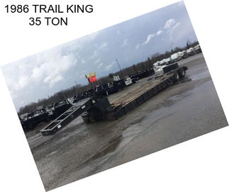 1986 TRAIL KING 35 TON