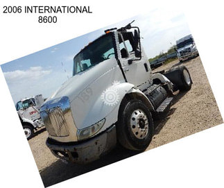 2006 INTERNATIONAL 8600