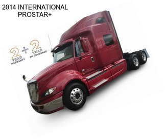 2014 INTERNATIONAL PROSTAR+