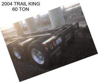 2004 TRAIL KING 60 TON