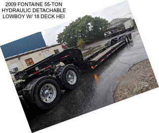 2009 FONTAINE 55-TON HYDRAULIC DETACHABLE LOWBOY W/ 18\