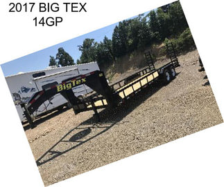 2017 BIG TEX 14GP