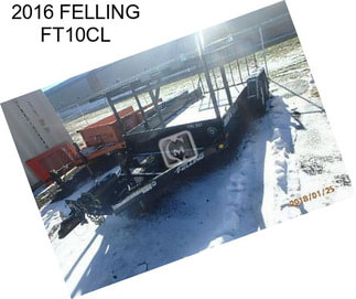 2016 FELLING FT10CL