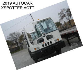 2019 AUTOCAR XSPOTTER ACTT