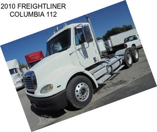 2010 FREIGHTLINER COLUMBIA 112