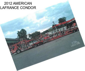 2012 AMERICAN LAFRANCE CONDOR