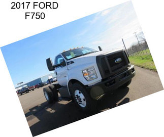 2017 FORD F750