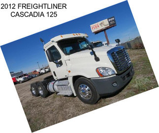 2012 FREIGHTLINER CASCADIA 125