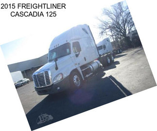 2015 FREIGHTLINER CASCADIA 125