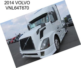 2014 VOLVO VNL64T670