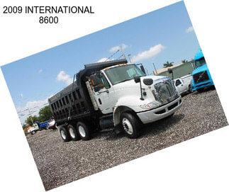 2009 INTERNATIONAL 8600