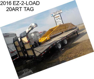 2016 EZ-2-LOAD 20ART TAG