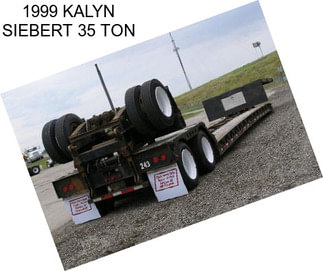 1999 KALYN SIEBERT 35 TON