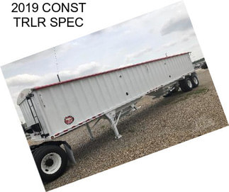 2019 CONST TRLR SPEC