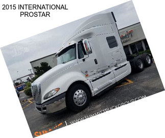 2015 INTERNATIONAL PROSTAR