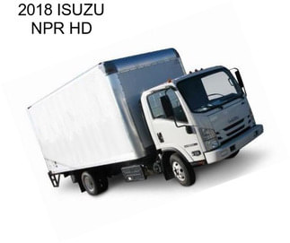 2018 ISUZU NPR HD