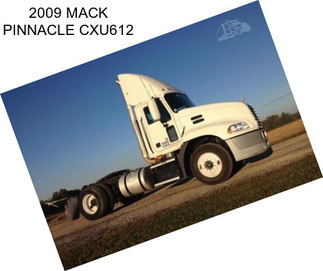 2009 MACK PINNACLE CXU612