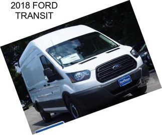 2018 FORD TRANSIT