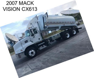 2007 MACK VISION CX613