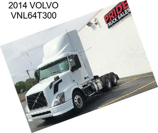 2014 VOLVO VNL64T300