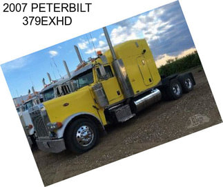 2007 PETERBILT 379EXHD