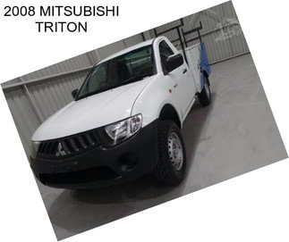 2008 MITSUBISHI TRITON