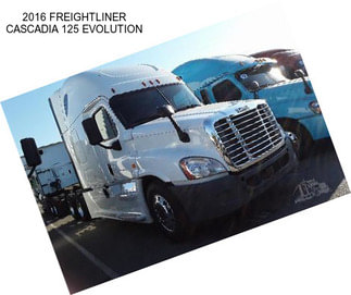 2016 FREIGHTLINER CASCADIA 125 EVOLUTION