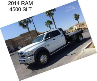 2014 RAM 4500 SLT