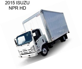 2015 ISUZU NPR HD