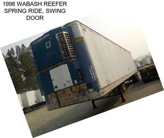 1998 WABASH REEFER SPRING RIDE, SWING DOOR