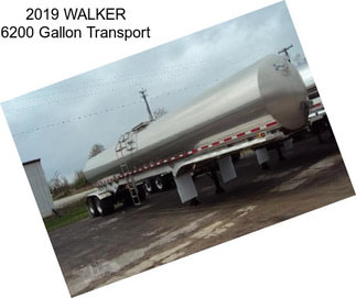 2019 WALKER 6200 Gallon Transport