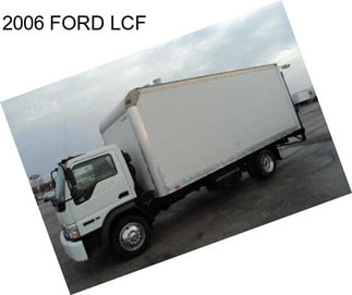 2006 FORD LCF