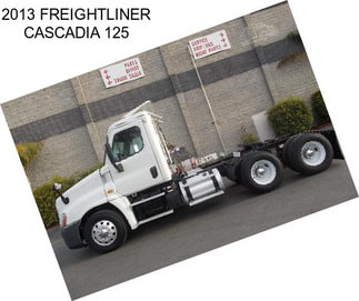 2013 FREIGHTLINER CASCADIA 125