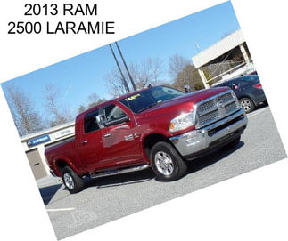 2013 RAM 2500 LARAMIE