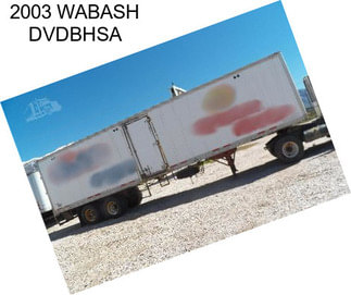 2003 WABASH DVDBHSA