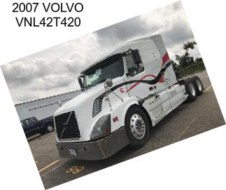 2007 VOLVO VNL42T420