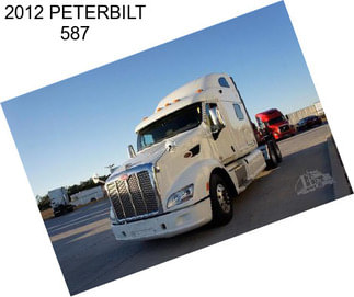 2012 PETERBILT 587