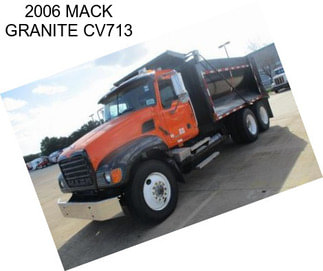 2006 MACK GRANITE CV713