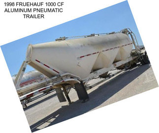 1998 FRUEHAUF 1000 CF ALUMINUM PNEUMATIC TRAILER