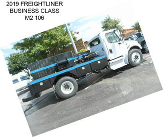 2019 FREIGHTLINER BUSINESS CLASS M2 106