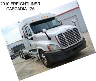 2010 FREIGHTLINER CASCADIA 125