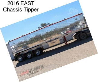2016 EAST Chassis Tipper