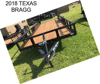 2018 TEXAS BRAGG