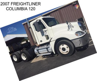 2007 FREIGHTLINER COLUMBIA 120