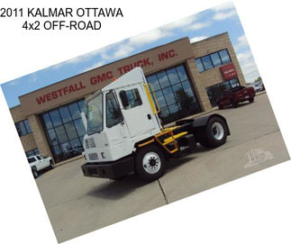 2011 KALMAR OTTAWA 4x2 OFF-ROAD