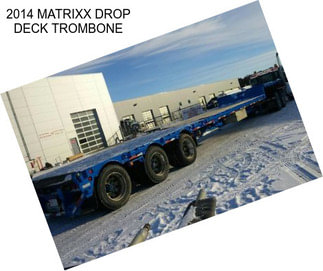 2014 MATRIXX DROP DECK TROMBONE