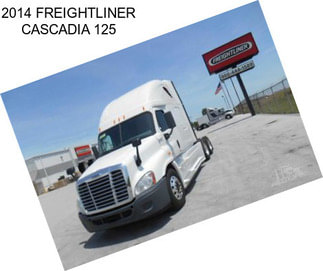 2014 FREIGHTLINER CASCADIA 125