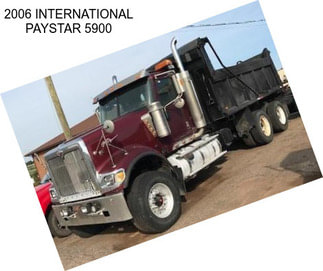 2006 INTERNATIONAL PAYSTAR 5900