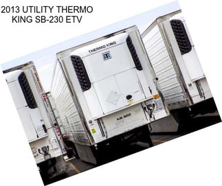 2013 UTILITY THERMO KING SB-230 ETV