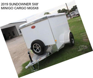 2019 SUNDOWNER 5X8\' MINIGO CARGO MG5X8